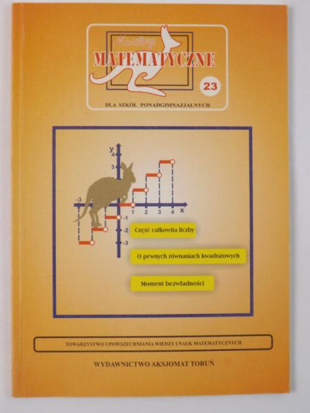 Miniatury matematyczne dla szkół ponadgimnazjalnych