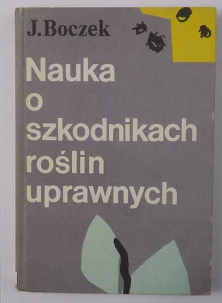 Nauka o szkodnikach roślin uprawnych