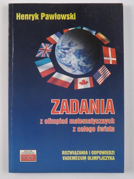 Zadania z olimpiad matematycznych z całego świata