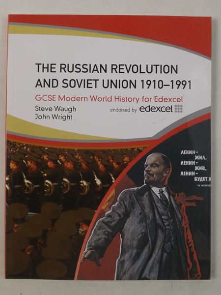 The Russian Revolution and Soviet Union 1910-1991