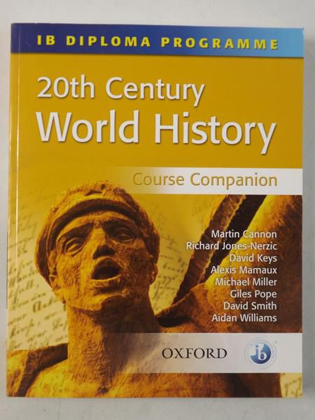 Cannon Martin - 20th Century World History