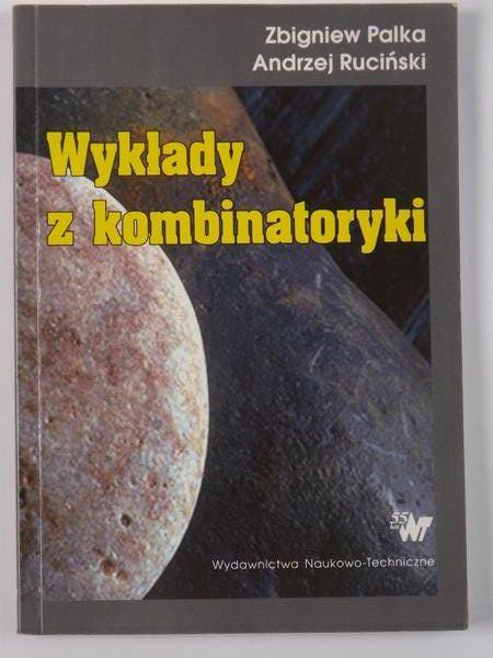 Palka Zbigniew - Wykłady z kombinatoryki