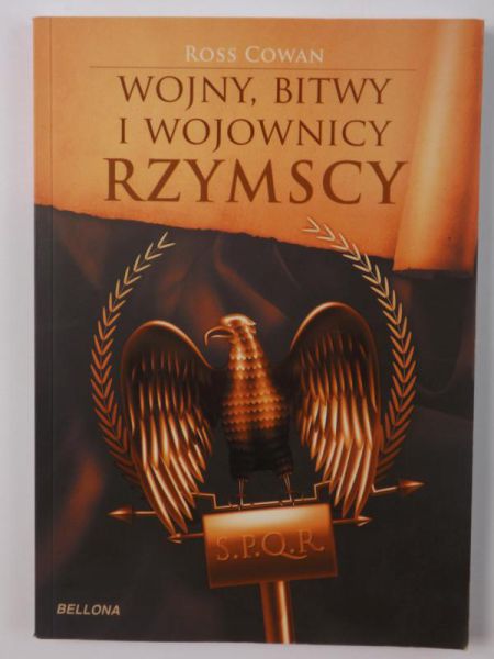 Cowan Ross - Wojny, bitwy i wojownicy rzymscy
