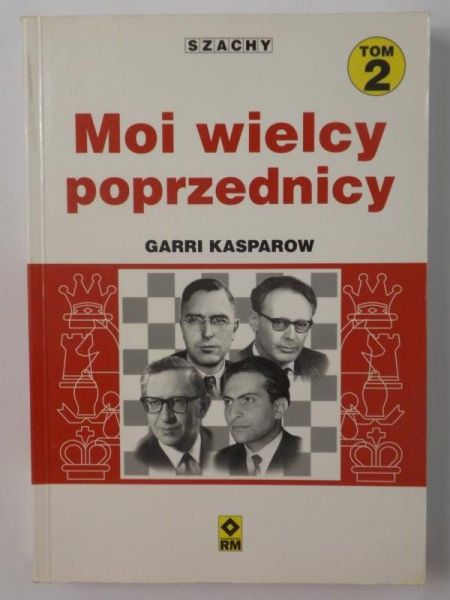 Moi wielcy poprzednicy, Tom II