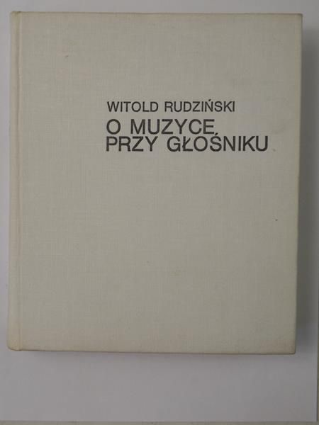 O muzyce przy głośniku