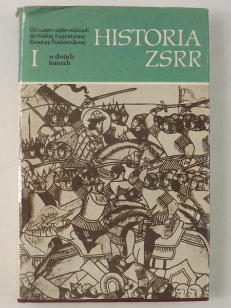 Historia ZSRR, Tom I