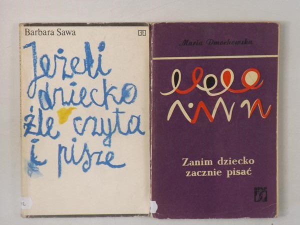 Dmochowska M., Sawa B.  - Zanim dziecko zacznie pisać / Jeżeli dziecko źle czyta i pisze