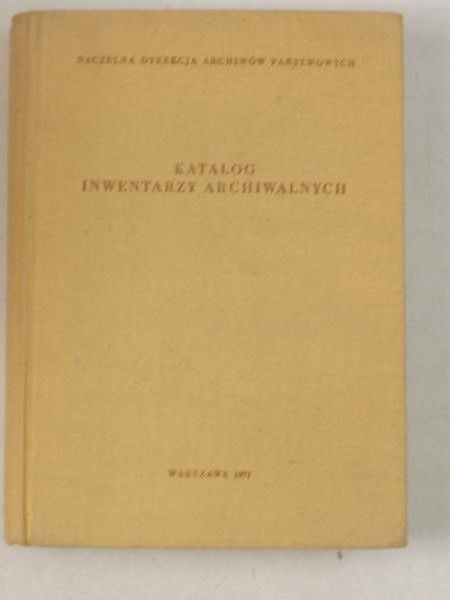 Katalog inwentarzy archiwalnych