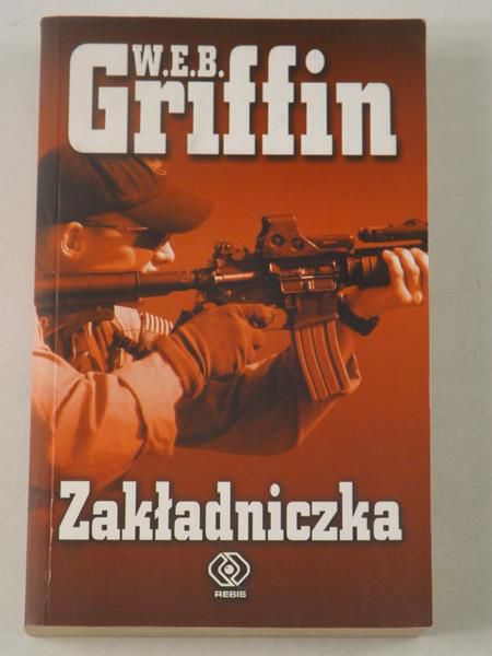 Griffin W.E.B.  - Zakładniczka