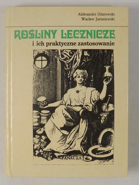 Rośliny lecznicze i ich praktyczne zastosowanie