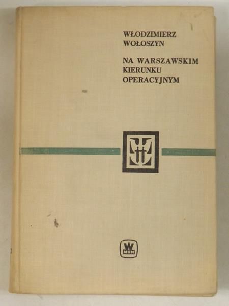 Na warszawskim kierunku operacyjnym, 1964 r.