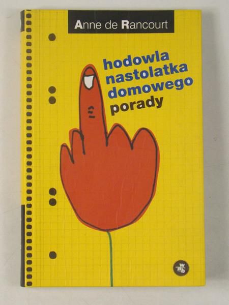 De Rancoirt Anne - Hodowla nastolatka domowego. Porady