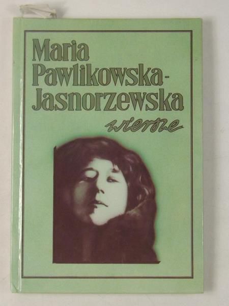 Pawlikowska-Jasnorzewska Maria - Wiersze