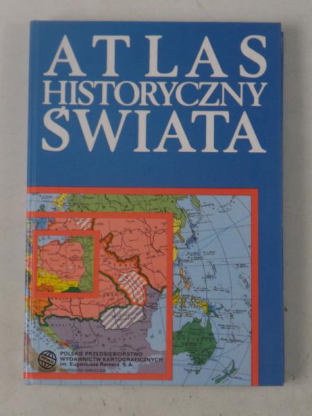 (red.) - Atlas historyczny świata