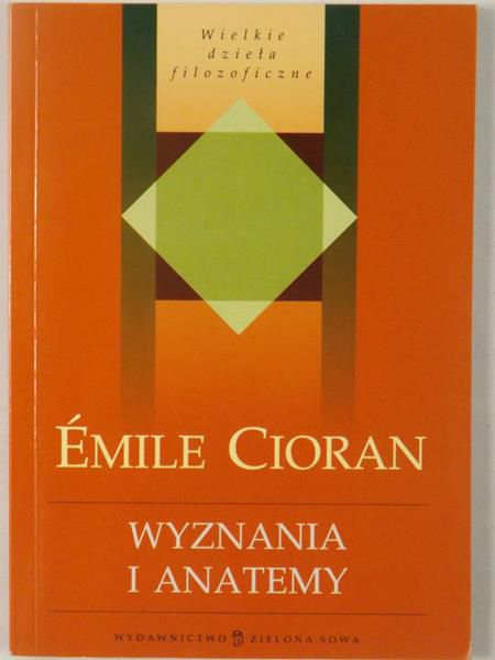 Emile - Wyznania i anatemy