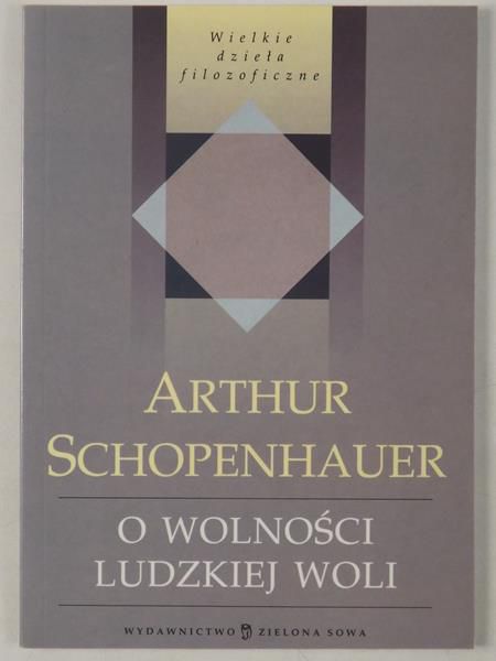 O wolności ludzkiej woli