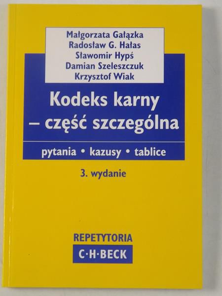Gałązka Małgorzata - Kodeks karny - część szczególna