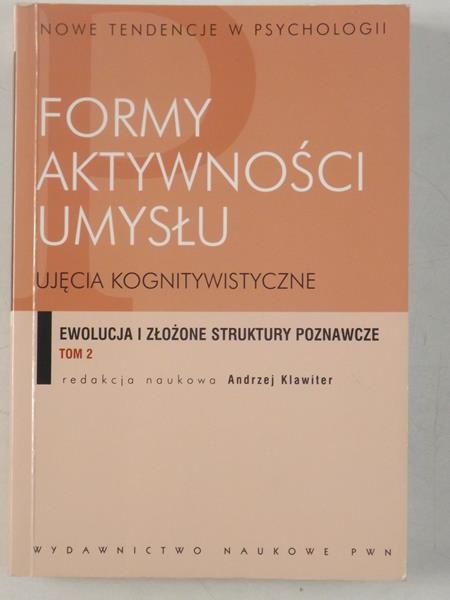 Klawiter Andrzej (red.) - Formy aktywności umysłu