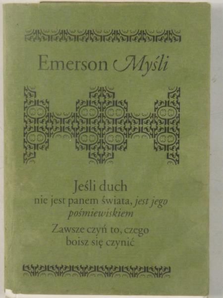 Emerson Ralph Waldo - Myśli