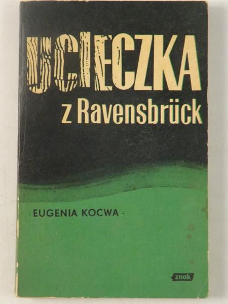 Ucieczka z Ravensbruck