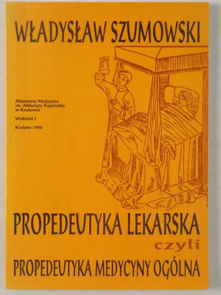 Propedeutyka lekarska czyli propedautyka medycy ogólnej