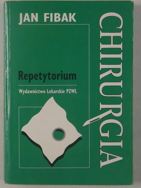 Chirurgia. Repetytorium