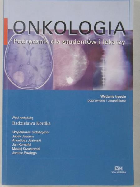 Onkologia. Podręcznik dla studentów i lekarzy