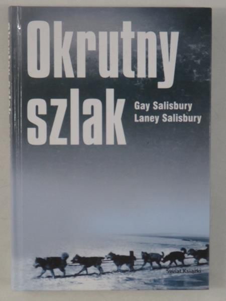 Okrutny szlak