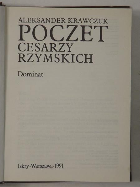Krawczuk Aleksander  - Poczet cesarzy rzymskich. Dominat