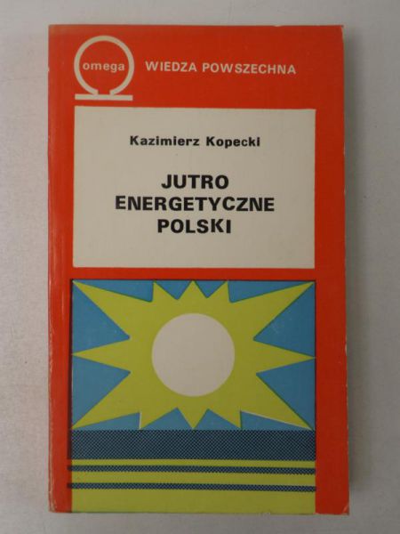Jutro energetyczne Polski