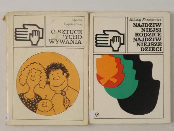 O sztuce wychowania  Najdziwniejsi rodzice, najdziwniejsze dzieci