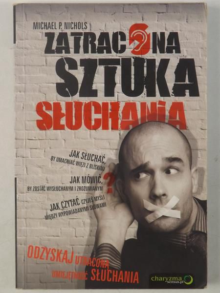 Zatracona sztuka słuchania