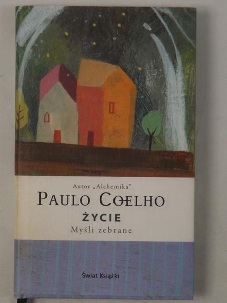 Życie. Myśli zebrane