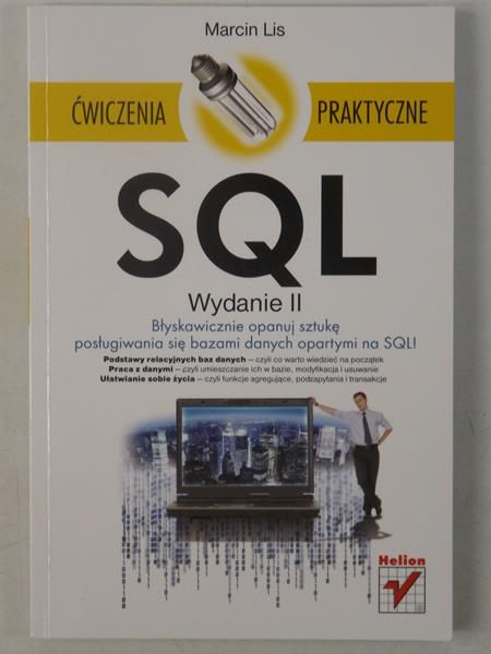 SQL. Ćwiczenia praktyczne. Wydanie II