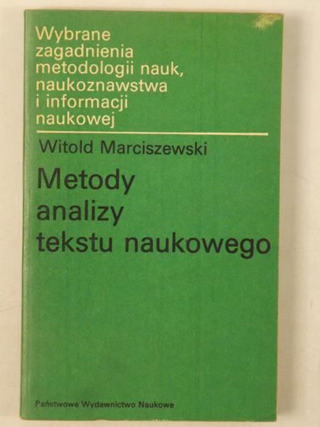 Marciszewski Witold - Metody analizy tekstu naukowego
