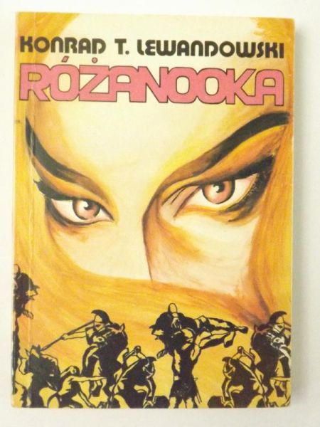 Lewandowski Konrad T. - Różanooka