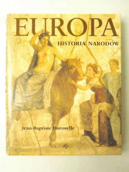 Duroselle Jean-Baptiste - Europa
