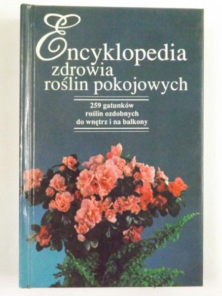 Gough Tom - Encyklopedia zdrowia roślin pokojowych