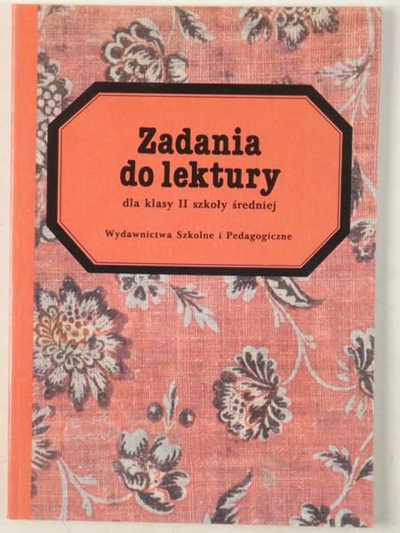 Zadania do lektury dla klasy II szkoły średniej