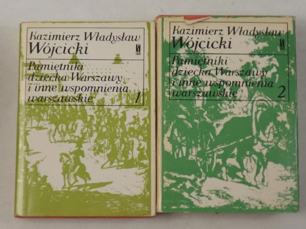 Pamiętniki dziecka Warszawy i inne wspomnienia warszawskie, tom I-II