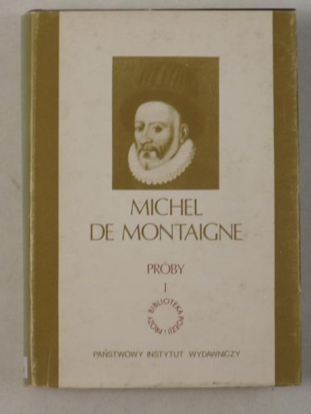 De Montaigne Michel - Próby, Księga I