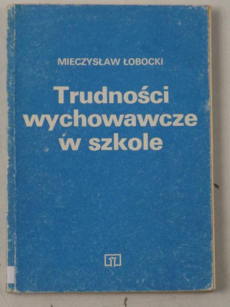 rudności wychowawcze w szkole