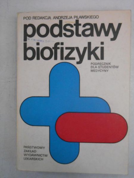 (red.) - Podstawy biofizyki