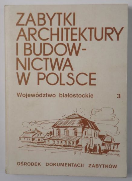 Zabytki architektury i budownictwa w Polsce