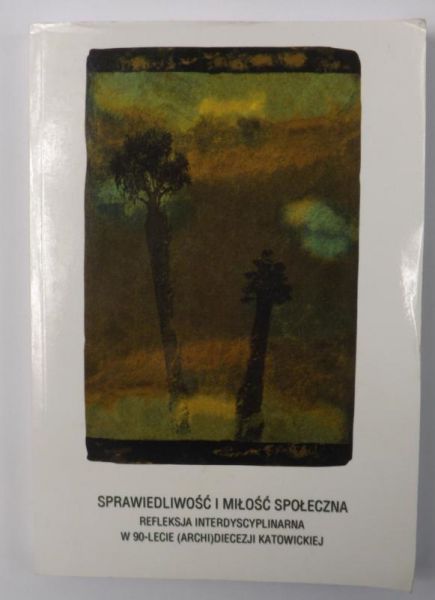 Sprawiedliwość i miłość społeczna