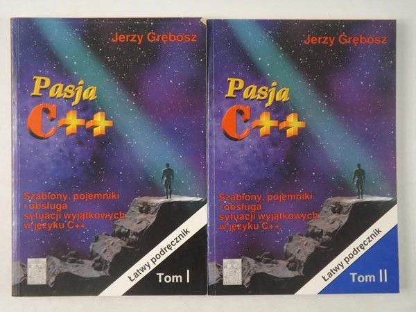 Grębosz Jerzy - Pasja C++, Tom I i II