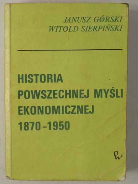 Historia powszechnej myśli ekonomicznej 1870-1950