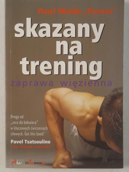 Skazany na trening