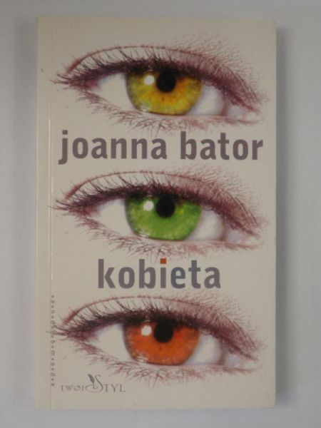 Bator Joanna - Kobieta