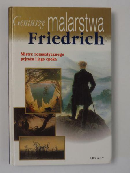 Peccator   Zuff  - Genusze malarstwa - Fredrch mstrz romantycznego pejzażu